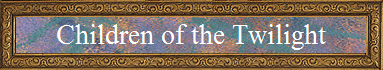 Children of the Twilight