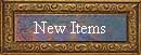 Our Newest Arrivals